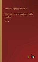 Teatro histórico-crítico de la elocuencia española