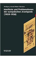 Manifeste Und Proklamationen Der Europäischen Avantgarde (1909-1938)