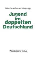 Jugend Im Doppelten Deutschland