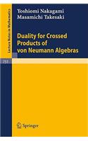 Duality for Crossed Products of Von Neumann Algebras