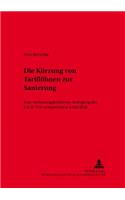 Die Kuerzung Von Tarifloehnen Zur Sanierung: Eine Verfassungskonforme Auslegung Des § 3 III Tvg Entsprechend § 626 Bgb(30 Schriften Zum Arbeitsrecht Und Wirtschaftsrecht)