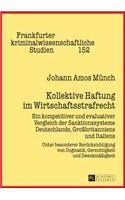 Kollektive Haftung im Wirtschaftsstrafrecht