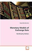 Monetary Models of Exchange Rate Nonlinearity Matters