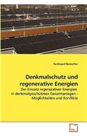 Denkmalschutz und regenerative Energien