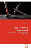 Labour in North Queensland