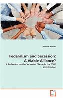 Federalism and Secession