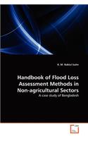 Handbook of Flood Loss Assessment Methods in Non-agricultural Sectors