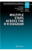 Multiple Stars Across the H-R Diagram