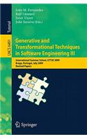 Generative and Transformational Techniques in Software Engineering III