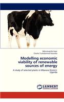 Modelling Economic Viability of Renewable Sources of Energy