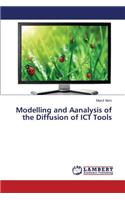 Modelling and Aanalysis of the Diffusion of ICT Tools