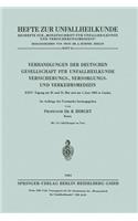 Verhandlungen Der Deutschen Gesellschaft Für Unfallheilkunde Versicherungs-, Versorgungs- Und Verkehrsmedizin