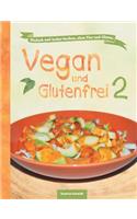 Vegan und Glutenfrei 2