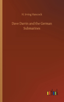 Dave Darrin and the German Submarines