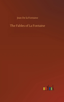 The Fables of La Fontaine