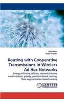 Routing with Cooperative Transmissions in Wireless Ad Hoc Networks