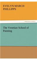 The Venetian School of Painting: (English)
