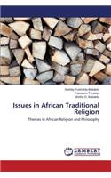 Issues in African Traditional Religion