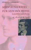 Mein Äusserstes Für Sein Höchstes