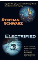 Electrified a Chief Inspector B Schelberger Case