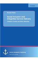 Social Inclusion and Integrated Service Delivery