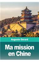 Ma mission en Chine