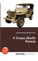 V Corps (North Korea)