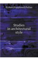 Studies in architectural style