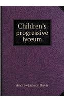 Children's progressive lyceum: (English)