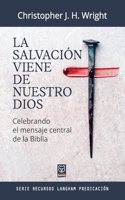 Salvación Viene de Nuestro Dios