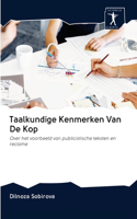 Taalkundige Kenmerken Van De Kop