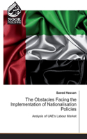 Obstacles Facing the Implementation of Nationalisation Policies