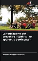 La formazione per prevenire i conflitti