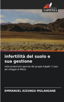 infertilità del suolo e sua gestione
