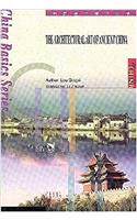 The Architectural Art of Ancient China