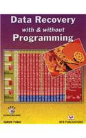 Data Recovery with and without Programming