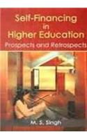 Self-Financing in Higher Education: Prospects and Retrospects