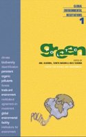 Global Environmental Negotiations - 1 : Green Politics