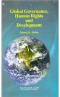 GLOBAL GOVERNANCE , HUMAN RIGHTS AND DEVELOPMENT