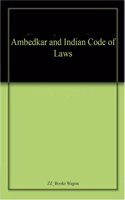 Ambedkar and Indian Code of Laws