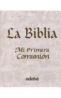 Biblia Mi Primera Comunion, La