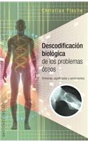 Descodificacion Biologica de Los Problemas Oseos