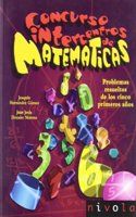 Concurso intercentros de matematicas. Problemas resueltos de los 5 primeros anos