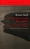 El descubrimiento del espiritu / The spirit discovery: Estudios Sobre La Genesis Del Pensamiento Europeo En Los Griegos / Studies of European Thinking Genesis on Greeks