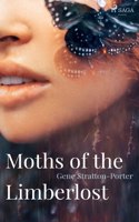Moths of the Limberlost