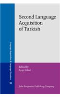 Second Language Acquisition of Turkish