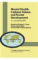 Mental Health, Cultural Values, and Social Development