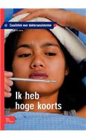 Ik Heb Hoge Koorts