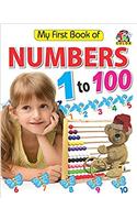 My First Book of Numbers 1 - 100