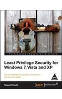 Least Privilege Security For Windows 7, Vista And Xp
